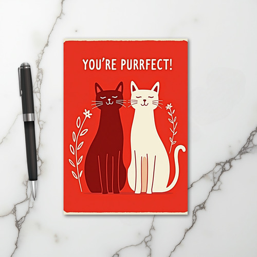 You Are Purrfect Cats Card