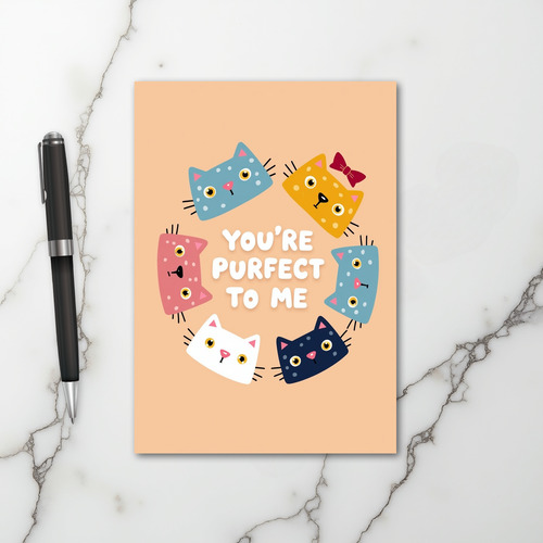 You Are Purrfect Cats Greeting Card