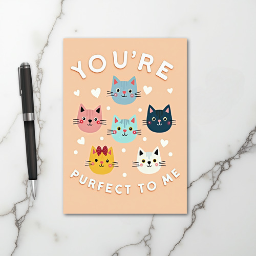You Are Purrfect To Me Cats Card