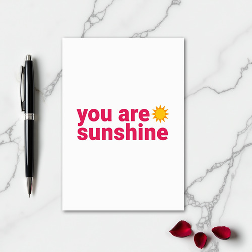 You Are Sunshine Simple Card