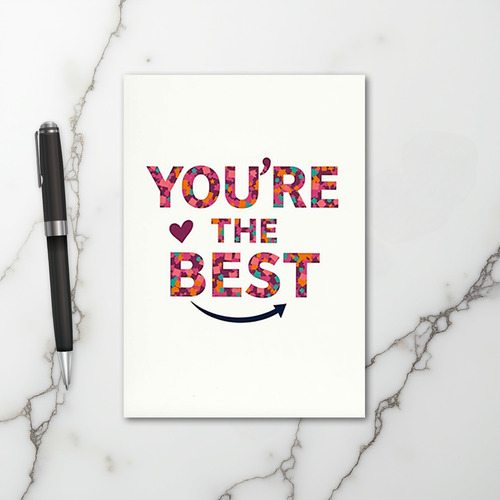 You Are The Best Card
