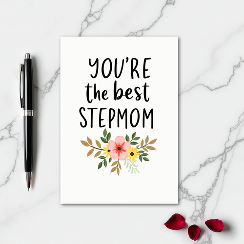 You Are The Best Stepmom Ever Card