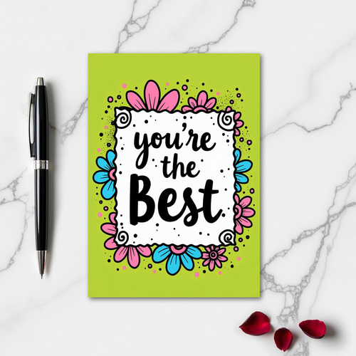 You Are The Best Thank You Card