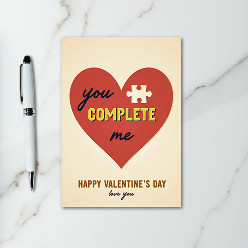 You Complete My Heart Valentines Card