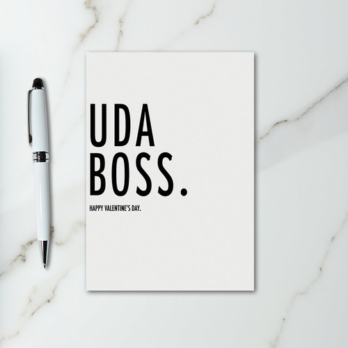 You Da Boss Valentine Card