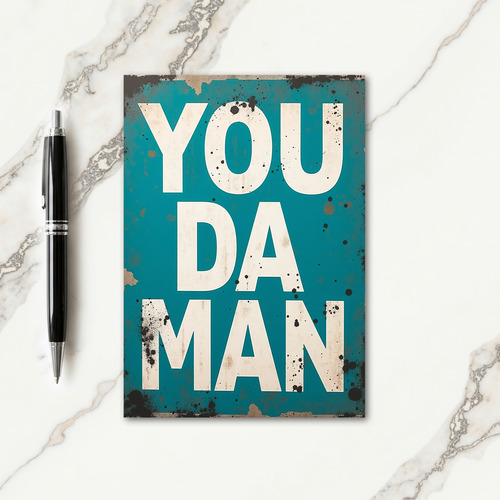 You Da Man Teal Texture Fathers Day Card