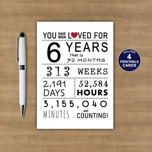 You Have Been Loved 6 Years Printable Birthday Card