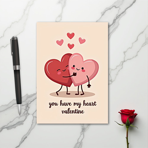 You Have My Heart Valentine Card