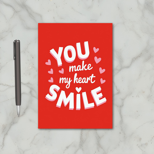 You Make My Heart Smile Greeting Card