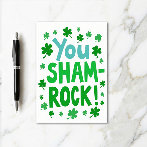 You Sham Rock Fun Time Card