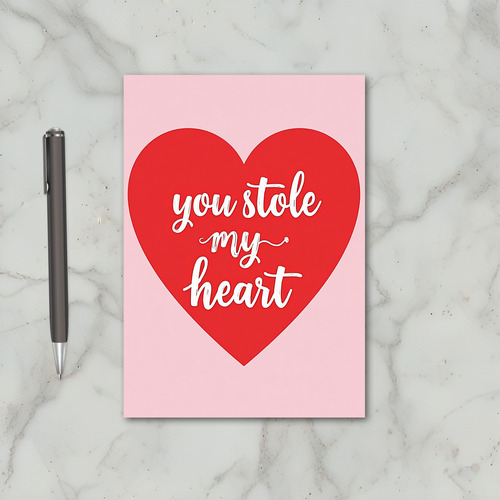 You Stole My Heart Romantic Card