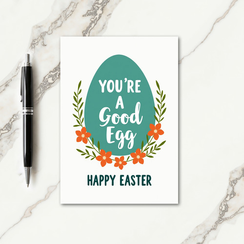 Youre A Good Egg Easter Card