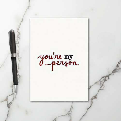 Youre My Person Love Card