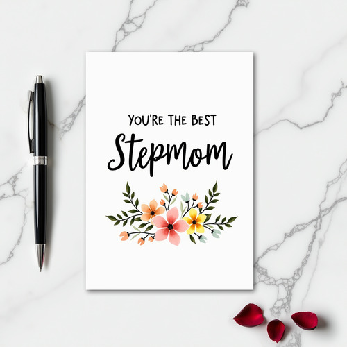 Youre The Best Stepmom Floral Card